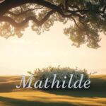 Mathilde Name Bedeutung